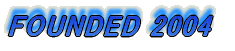FOUNDED 2004 